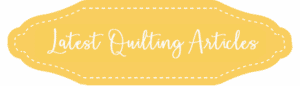 Teach You To Sew Quilting Articles